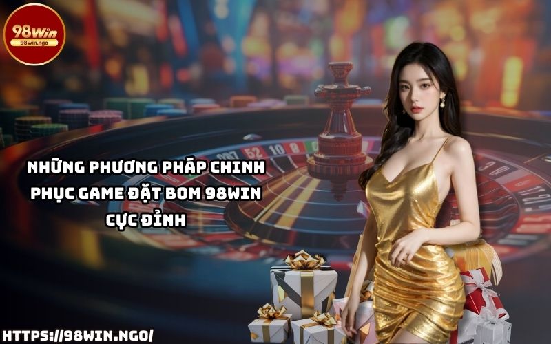 Tuyệt chiêu chinh phục game đặt bom 98Win: Mẹo chơi chuẩn xác, chiến thắng dễ dàng hơn bao giờ hết Tuyệt chiêu chinh phục game đặt bom 98Win: Mẹo chơi chuẩn xác, chiến thắng dễ dàng hơn bao giờ hết