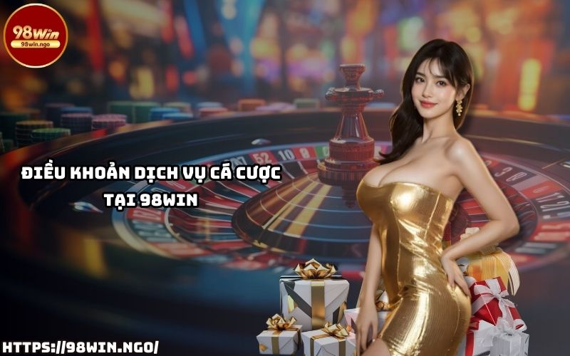 Khám phá chi tiết Điều Khoản và Điều Kiện 98Win để đảm bảo trải nghiệm cá cược minh bạch và an toàn Khám phá chi tiết Điều Khoản và Điều Kiện 98Win để đảm bảo trải nghiệm cá cược minh bạch và an toàn